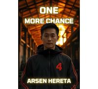 One More Chance by Arsen Hereta