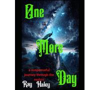 One More day: a suspenseful journey through the realms