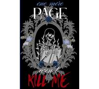 One More Page Won't Kill You Journal: NOTEBOOK/ DIARY : ( 6x9 120 Lined Pages)