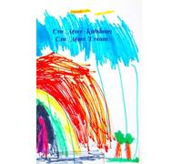 One More Rainbow; One More Dream