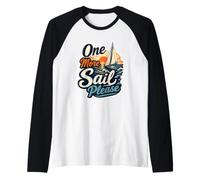 One More Sail Please Nautical Sunset Velero Cita Camiseta Manga Raglan