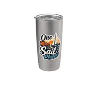 One More Sail Please Nautical Sunset Velero Cita Vaso térmico de acero inoxidable de doble pared
