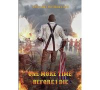 One More Time Before I Die [USA] [DVD]