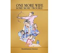 One more wife: Some more trouble