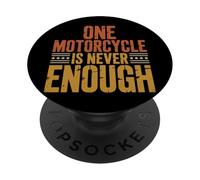 One Motorcycle Is Never Enough PopSockets PopGrip Adhesivo