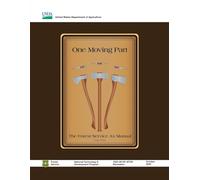 One Moving Part: The Forest Service Ax Manual (Color Print)