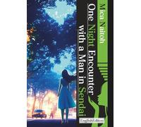 One Night Encounter with a Man in Sendai