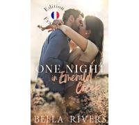 One Night In Emerald Cr dition Française): Une novella de romance de petite ville