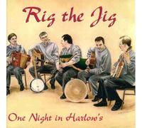 One Night in Harlow's by Rig the Jig