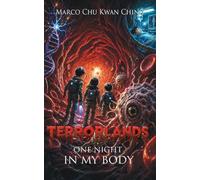 One Night in My Body: Terrorlands: 9