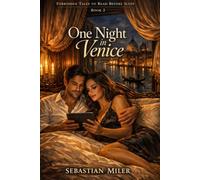 One Night in Venice (Forbidden Tales to Read Before Bed)