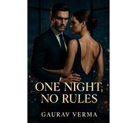 One Night, No Rules: A Dark Billionaire Romance