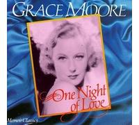 One Night of Love by Grace Moore (1995-03-06)