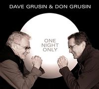One Night Only! by Dave & Don Grusin