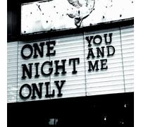 One Night Only - You & Me