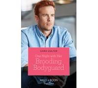 One Night With Her Brooding Bodyguard (ebook)