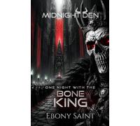 One Night with the Bone King (Midnight Den)
