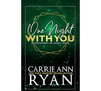 One Night with You - Special Edition: 7 (Montgomery Ink Legacy Special Editions)