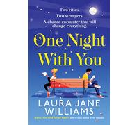 One Night With You: The queen of the meet-cute is back with a will they wont they rom com that you’ll love this summer