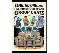 One, No One, and One Hundred Thousand Groups Chats: A Phenomenology of the Fragmented Self in Group Chats
