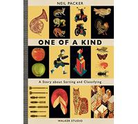 One of a Kind: A Story About Sorting and Classifying (Walker Studio)