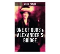 One of Ours & Alexander's Bridge