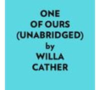 One Of Ours (unabridged) (audiolibro)