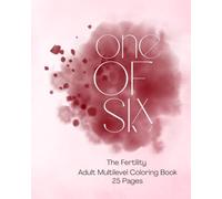 One of Six The Fertility Adult Coloring Book