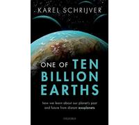 One of Ten Billion Earths: How we Learn about our Planet's Past and Future from Distant Exoplanets