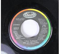 One Of The Living - Tina Turner 7" 45