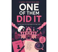 One of Them Did It: A Suspect Murder Mystery Puzzle Book with 47,000 Names, 30 Clues, and One Final Killer