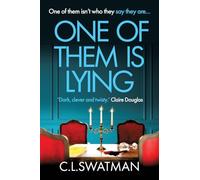 One of Them Is Lying: A BRAND NEW edge-of-your-seat thriller full of secrets, suspense and unexpected twists for 2026