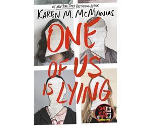 One of Us Is Lying: by Karen M. McManus