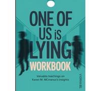 One of Us is Lying Workbook: Valuable teachings on Karen M. MCmanus's insights
