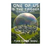 One of Us Is the Trigger: A Project 20 Story