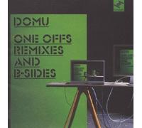 One Off's, Remixes And B Sides [2 CD] by Domu (2009-06-30)