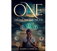 One: One Love One Hope One God One With Each Other
