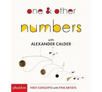 One & other numbers with Alexander Calder (CHILDRENS BOOKS)