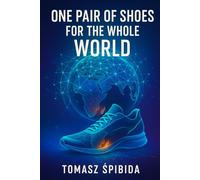 One pair of shoes for the Whole World