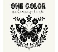 One Pen, One Color II: Adult Coloring Book, Single Color, Stress Free, Black & White, One color, Scribble Book, Anxiety Reducer, Stress Relief, Ink ... Swirls (Easy & Artistic Coloring Books)