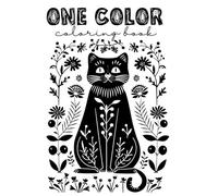 One Pen, One Color III: Adult Coloring Book, Single Color, Stress Free, Black & White, Cottagecore, Ink Tracing, Black Cat Coloring, Country Coloring, ... Book for Men (Easy & Artistic Coloring Books)