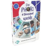 One Photo, a Thousand Words: One Photo, a Thousand Words. Speaking English with