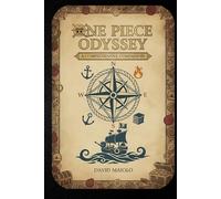 One Piece Odyssey: A Comprehensive Companion