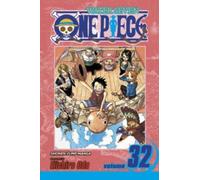 [One Piece: v. 32] (By: Eiichiro Oda) [published: March, 2010]