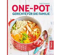 One-Pot - Gerichte für die Familie