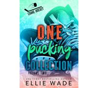 One Pucking Collection: Volume Two (Crane Hockey Series: The Complete Collections)