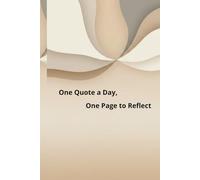 One Quote a Day, One Page to Reflect