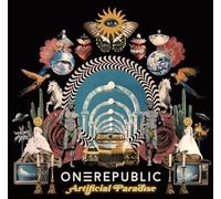 Onerepublic - Artificial Paradise