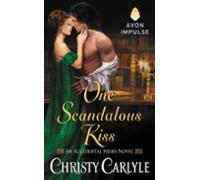 One Scandalous Kiss (ebook)