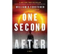 One Second After: 1 (John Matherson Novel)